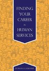 Finding Your Career in Human Services