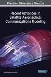 Recent Advances in Satellite Aeronautical Communications Modeling