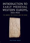 Introduction to Early Medieval Western Europe, 300-900