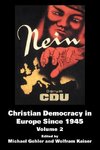 Gehler, M: Christian Democracy in Europe Since 1945