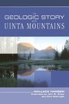 GEOLOGIC STORY OF THE UINTA MOPB