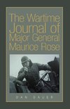 The Wartime Journal of Major General Maurice Rose