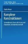 Komplexe Konstruktionen