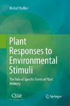 Plant Responses to Environmental Stimuli