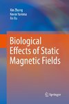 Biological Effects of Static Magnetic Fields