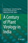 A Century of Plant Virology in India