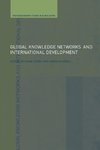 Maxwell, S: Global Knowledge Networks and International Deve