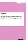 Die Auswirkungen des demografischen Wandels auf die Wohnungsgestaltung