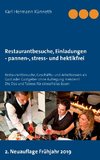 Restaurantbesuche, Einladungen - pannen-, stress- und hektikfrei