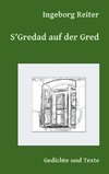 S'Gredad auf der Gred