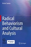 Radical Behaviorism and Cultural Analysis