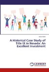 A Historical Case Study of Title IX in Nevada: An Excellent Investment