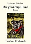 Der gewürzige Hund (Großdruck)