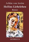 Hollins Liebeleben