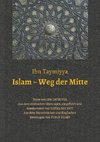 Islam - Weg der Mitte