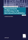 Programmierte Einführung in die Betriebswirtschaftslehre