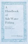 A Handbook of Salt-Water Fishing - Illustrated by Marshall W. Joyce