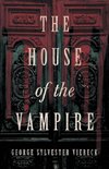 The House of the Vampire