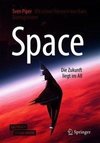 Space - Die Zukunft liegt im All