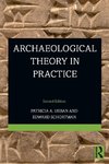 Archaeological Theory in Practice