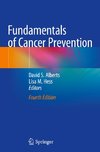 Fundamentals of Cancer Prevention