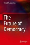 The Future of Democracy