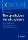 Neuropsychologie der Schizophrenie