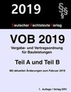 VOB 2019 Vergabe- und Vertragsordnung für Bauleistungen