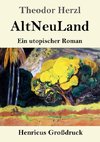 AltNeuLand (Großdruck)