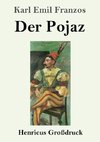 Der Pojaz (Großdruck)