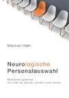 Neurologische Personalauswahl