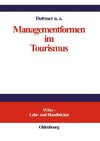 Managementformen im Tourismus