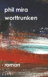 worttrunken