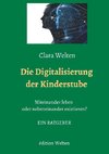 Die Digitalisierung der Kinderstube