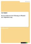 Kommunikation der Führung im Wandel der Digitalisierung