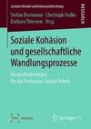 Soziale Kohäsion und gesellschaftliche Wandlungsprozesse