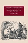 An Underground History of Early Victorian Fiction