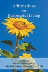 Affirmations for Purposeful Living