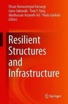 Resilient Structures and Infrastructure