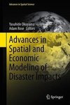 Advances in Spatial and Economic Modeling of Disaster Impact