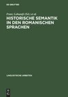 Historische Semantik in den romanischen Sprachen