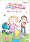 Ziemlich beste Schwestern - Total schief gewickelt (Ziemlich beste Schwestern 5)