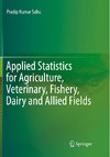 Applied Statistics for Agriculture, Veterinary, Fishery, Dairy and Allied Fields