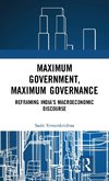 Maximum Government, Maximum Governance