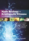 Nada Brahma - Kraftquelle Stimme