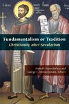 Fundamentalism or Tradition