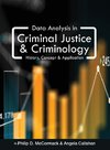 Data Analysis in Criminal Justice and Criminology