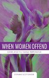 When Women Offend