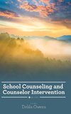 School Counseling and Counselor Intervention