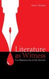 Literature as Witness